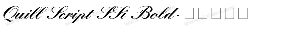 Quill Script SSi Bold字体转换